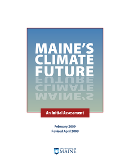 Maine's Climate Future: an Initial Assessment