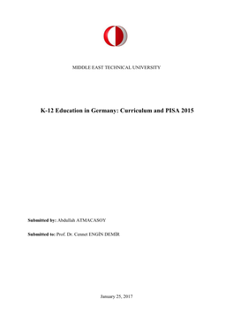 K-12 Education in Germany: Curriculum and PISA 2015