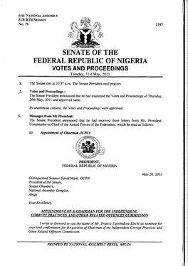 SENATE of the FEDERAL REPUBLIC of NIGERIA VOTES and PROCEEDINGS Tuesday, 31St May, 2011