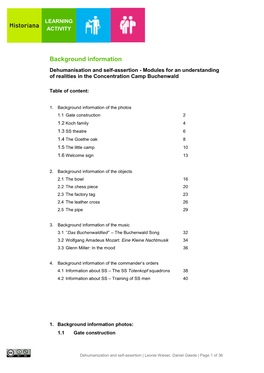 Background Information Dehumanisation and Self-Assertion - Modules for an Understanding of Realities in the Concentration Camp Buchenwald