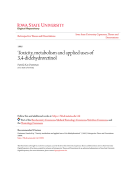 Toxicity, Metabolism and Applied Uses of 3,4-Didehydroretinol Pamela Kay Duitsman Iowa State University