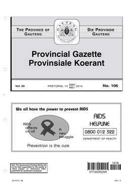 Gauteng Provincial Gazette Function Will Be Transferred to the Government Printer in Pretoria As from 2Nd January 2002