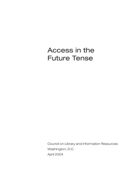 Access in the Future Tense