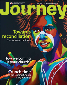 Towards Reconciliation the Journey Continues