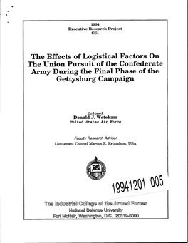 The Effects of Logistical Factors on the Union Pursuit of the Confederate Army During the Final Phase of the Gettysburg Campaign