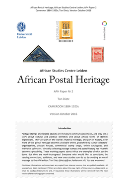 African Postal Heritage; African Studies Centre Leiden; APH Paper 2 Cameroon 1884-1920S; Ton Dietz; Version October 2016