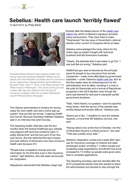 Sebelius: Health Care Launch 'Terribly Flawed' 13 April 2014, by Philip Elliott