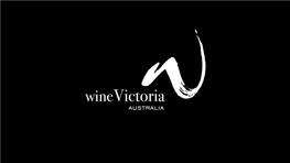 The Little Black Book of Victorian Wine, and Will Be Supported with a Broad Digital Campaign, Targeting Victoria’S Top Drinkers