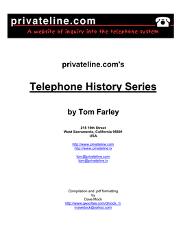 Telecomwriting.Com's Telephone History Series