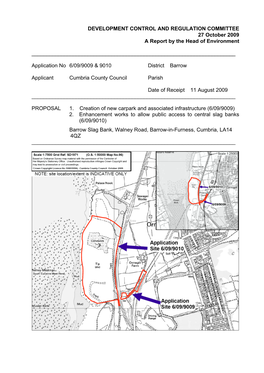 Planning Application No's 6-09-9009-10 New Car Park, Barrow Slag Bank, Barrow