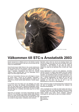 Välkommen Till STC:S Årsstatistik 2003