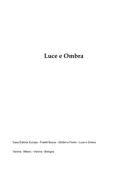 Luce E Ombra