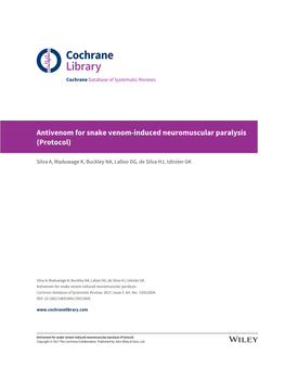 Antivenom for Snake Venom-Induced Neuromuscular Paralysis (Protocol)