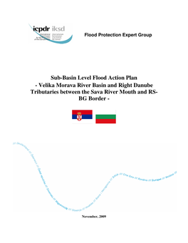 Velika Morava River Basin and Right Danube Tributaries Between the Sava River Mouth and RS- BG Border