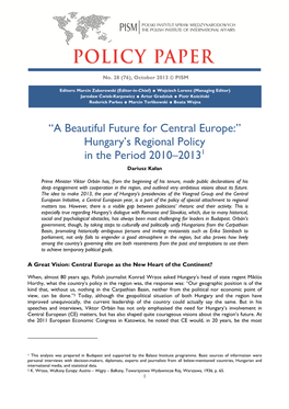 "A Beautiful Future for Central Europe:" Hungary's Regional Policy