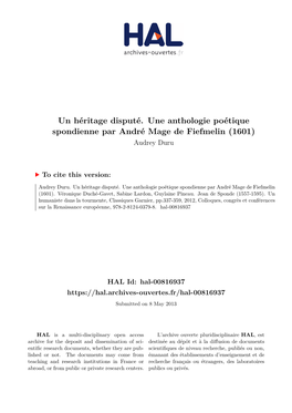 Un Héritage Disputé. Une Anthologie Poétique Spondienne Par André Mage De Fiefmelin (1601) Audrey Duru