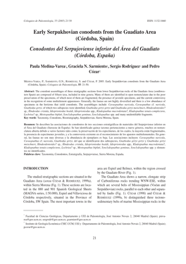 Early Serpukhovian Conodonts from the Guadiato Area (Córdoba, Spain) Conodontos Del Serpujoviense Inferior Del Área Del Guadiato (Córdoba, España)