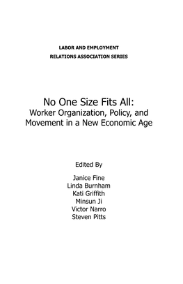 No One Size Fits All: Worker Organization, Policy, and Movement in a New Economic Age