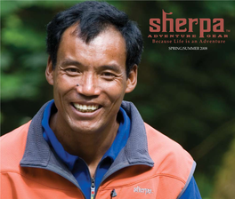 Sherpa Adventure Gear, We Believe That Every Outdoor Adven- Soft Shell 34 Turer Needs a Sherpa