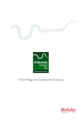 A New Village for London. for Everyone