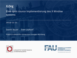 X.Org Eine Open Source Implementierung Des X Window Systems