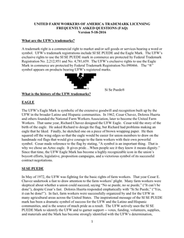 UNITED FARM WORKERS of AMERICA TRADEMARK LICENSING FREQUENTLY ASKED QUESTIONS (FAQ) Version 5-18-2016