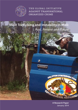 Illicit Trafficking and Instability in Mali: Past, Present and Future