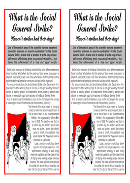 What Is the Social General Strike? General Strike? Haven’T Strikes Had Their Day? Haven’T Strikes Had Their Day?