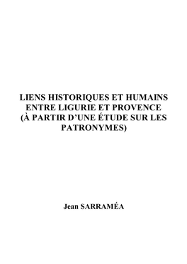 Liens Historiques Et Humains Entre Ligurie Et Provence (À Partir D’Une Étude Sur Les Patronymes)