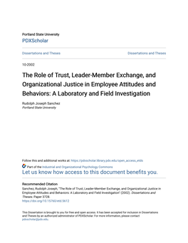 The Role of Trust, Leader-Member Exchange, and Organizational Justice in Employee Attitudes and Behaviors: a Laboratory and Field Investigation