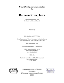 Raccoon River TMDL Is Four County-Wide “Snapshot” Sampling Events That Were Conducted in Polk County in Spring and Fall During 2004 and 2005 (Figure 3-9)