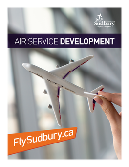 Air Service Development City of Greater Sudbury