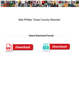 Bob Phillips Texas Country Reporter
