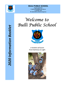 2020 Information Booklet Welcome to Bulli Public School