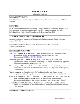 RAQUEL ASENCIO Rqlasencio@Gmail.Com RESEARCH INTERESTS Team Effectiveness, Multiteam Systems, Multiteaming, Diversity and Inclusion, and Social Networks