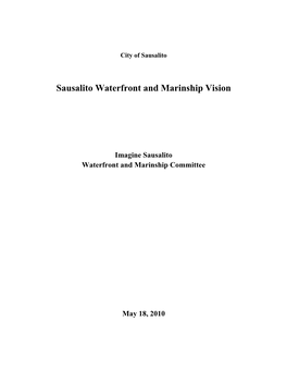 Sausalito Waterfront and Marinship Vision