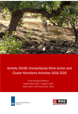 Activity 29160: Humanitarian Mine Action and Cluster Munitions Activities 2016-2020