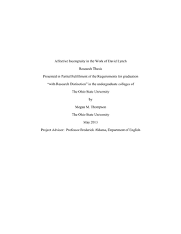 Affective Incongruity in the Work of David Lynch Research Thesis Presented in Partial Fulfillment of the Requirements for Gradua