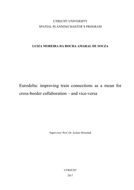 Eurodelta: Improving Train Connections As a Mean for Cross-Border Collaboration – and Vice-Versa