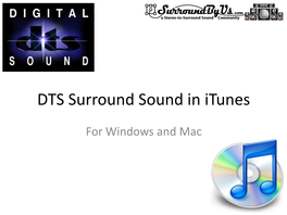 DTS Surround Sound in Itunes