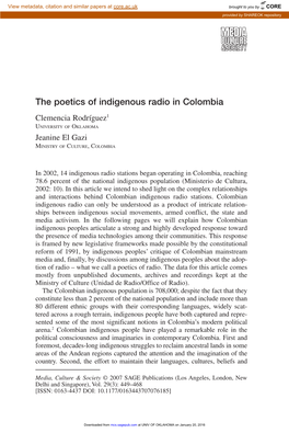 The Poetics of Indigenous Radio in Colombia Clemencia Rodríguez1 UNIVERSITY of OKLAHOMA Jeanine El Gazi MINISTRY of CULTURE,COLOMBIA