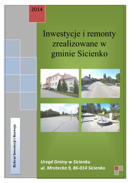 Inwestycje I Remonty Zrealizowane W Gminie Sicienko