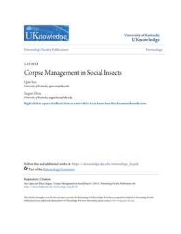 Corpse Management in Social Insects Qian Sun University of Kentucky, Qian.Sun@Uky.Edu
