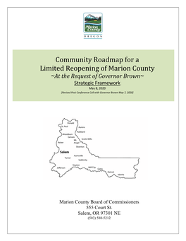 Community Roadmap for a Limited Reopening Of