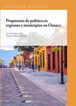 Propuestas De Política En Regiones Y Municipios En Oaxaca