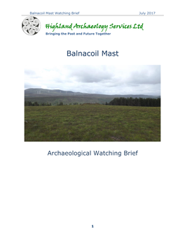 Balnacoil Mast Watching Brief July 2017