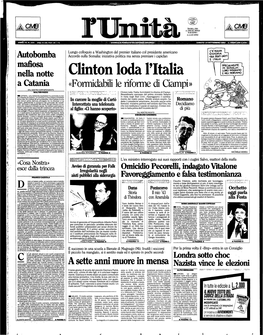 Clinton Loda L'italia E MCI MORIAMO a Catania «Formidabili Le Riforme Di Ciampi» DAL NOSTRO CORRISPONDENTE WALTER RIZZO Ri ; ? ;» » ;>