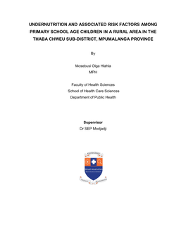 Undernutrition and Associated Risk Factors Among Primary School Age Children in a Rural Area in the Thaba Chweu Sub-District, Mpumalanga Province