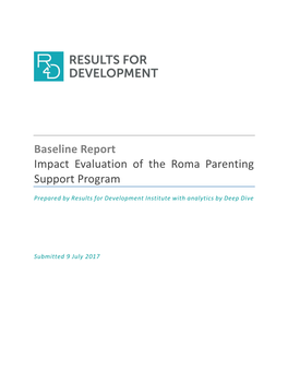 Baseline Report Impact Evaluation of the Roma Parenting Support Program