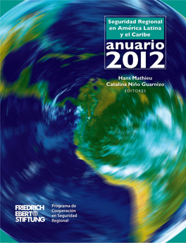 De La Seguridad Regional En América Latina Y El Caribe